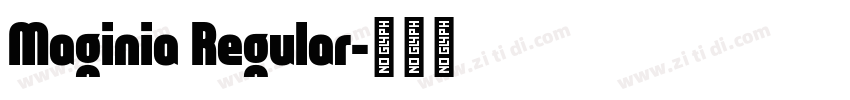 Maginia Regular字体转换